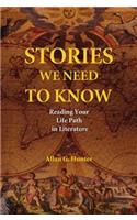 Stories We Need to Know