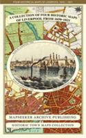 Collection of Four Historic Maps of Liverpool from 1650 to 1821