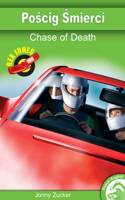 Chase of Death: (No. 8 Full Flight English / Polish Dual Language Books)