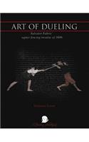 Art of Dueling: Salvator Fabris' Rapier Fencing Treatise of 1606