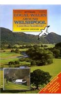 Local Walks Around Welshpool and Llanfair Caereinion