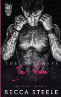 Darkness In You