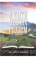 Faith Mission Pilgrim