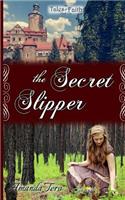 Secret Slipper