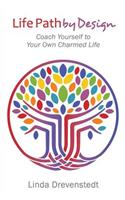 Life Path by Design