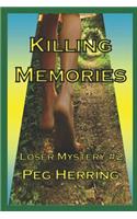 Killing Memories