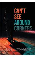 Can't See Around Corners