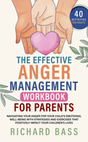 Effective Anger Management Workbook for Parents