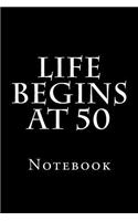 Life Begins At 50