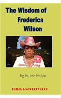 The Wisdom of Frederica Wilson