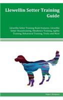 Llewellin Setter Training Guide Llewellin Setter Training Book Features