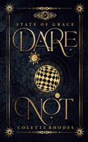Dare Not