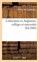 L'Éducation En Angleterre, Collèges Et Universités