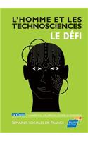 L'Homme et les Technosciences, le Défi