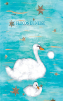 Le Flocon de Neige