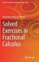 Solved Exercises in Fractional Calculus