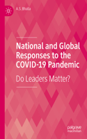 National and Global Responses to the Covid-19 Pandemic