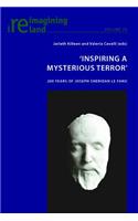 'Inspiring a Mysterious Terror'