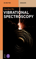 Vibrational Spectroscopy