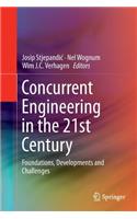 Concurrent Engineering in the 21st Century