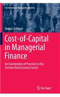 Cost-Of-Capital in Managerial Finance: An Examination of Practices in the German Real Economy Sector