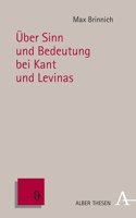 Uber Sinn Und Bedeutung Bei Kant Und Levinas