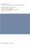 Helfen und Helfende Berufe als soziale Kontrolle