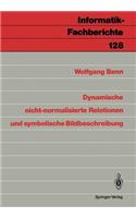 Dynamische nicht-normalisierte Relationen und symbolische Bildbeschreibung