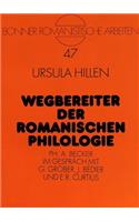 Wegbereiter Der Romanischen Philologie
