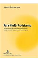 Rural Health Provisioning