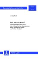 Das Bambus-«Wenzi»