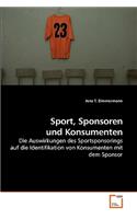 Sport, Sponsoren und Konsumenten