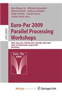 Euro-Par 2009, Parallel Processing - Workshops