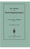 Zur Theorie Der Zentrifugalpumpen