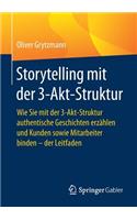Storytelling Mit Der 3-Akt-Struktur