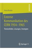 Externe Kommunikation Des Cern 1954-1965