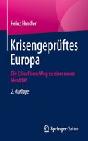 Krisengeprüftes Europa