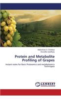 Protein and Metabolite Profiling of Grapes