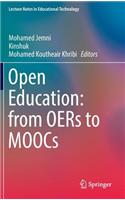 Open Education: From Oers to Moocs