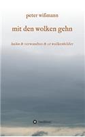 mit den wolken gehn