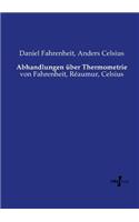 Abhandlungen über Thermometrie