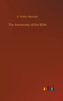 Astronomy of the Bible
