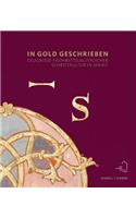 In Gold Geschrieben: Zeugnisse Fruhmittelalterlicher Schriftkultur in Mainz