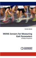 Mems Sensors for Measuring Gait Parameters