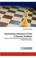Generating Solutions to the n-Queens Problem