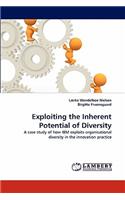 Exploiting the Inherent Potential of Diversity