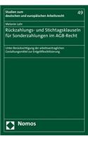 Ruckzahlungs- Und Stichtagsklauseln Fur Sonderzahlungen Im Agb-Recht