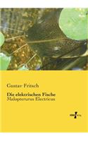 Die elektrischen Fische