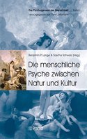 Die Menschliche Psyche Zwischen Natur Und Kultur