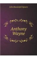 Anthony Wayne